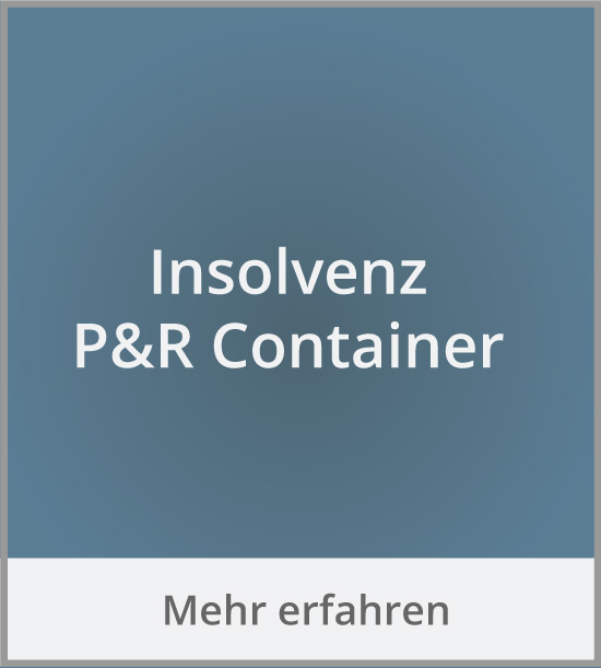 P&R Container Insolvenz